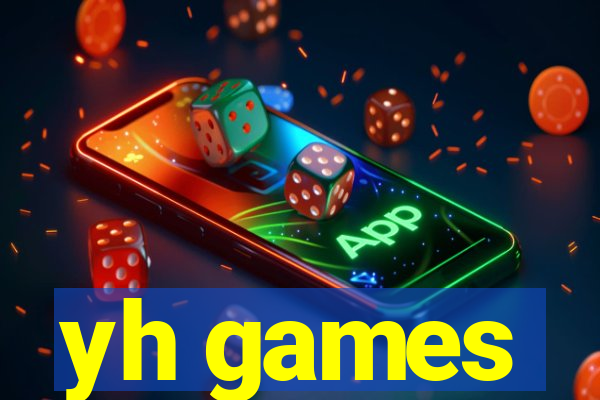 yh games